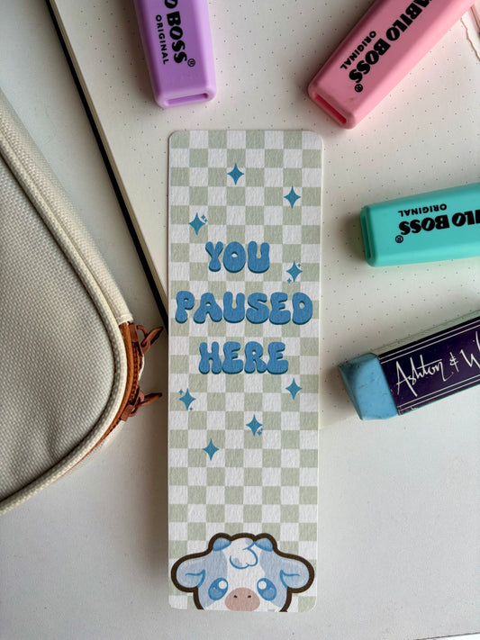 You paused Here Bookmark GREEN