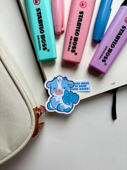 Who's a Thirsty B/ Who Needs To Drink More Water Stickers