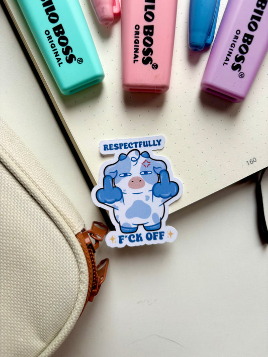 Respectfully F Off Sticker