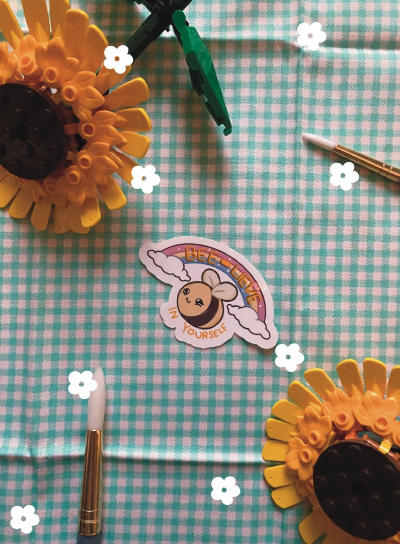 BEE-LIEVE in yourself sticker